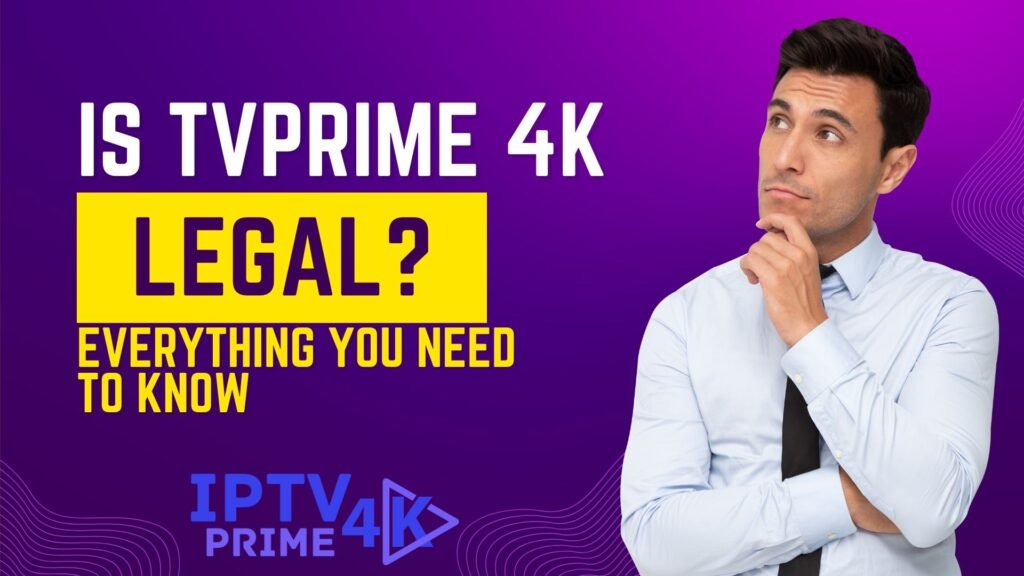 Is TVPrime 4K IPTV Legal? Everything You Need to Know 1 Purple Modern Business YouTube Thumbnail